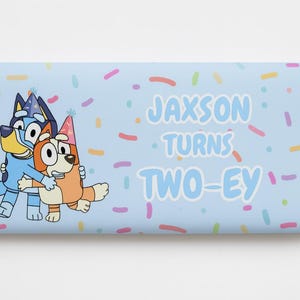 Bluey Chocolate Wrapper - Two-ey