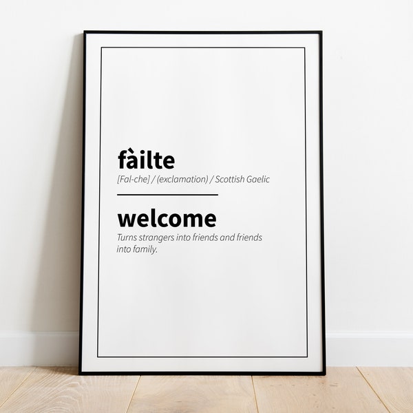 Failte | Welcome - Scottish Gaelic Definition Print - A4 Digital Download