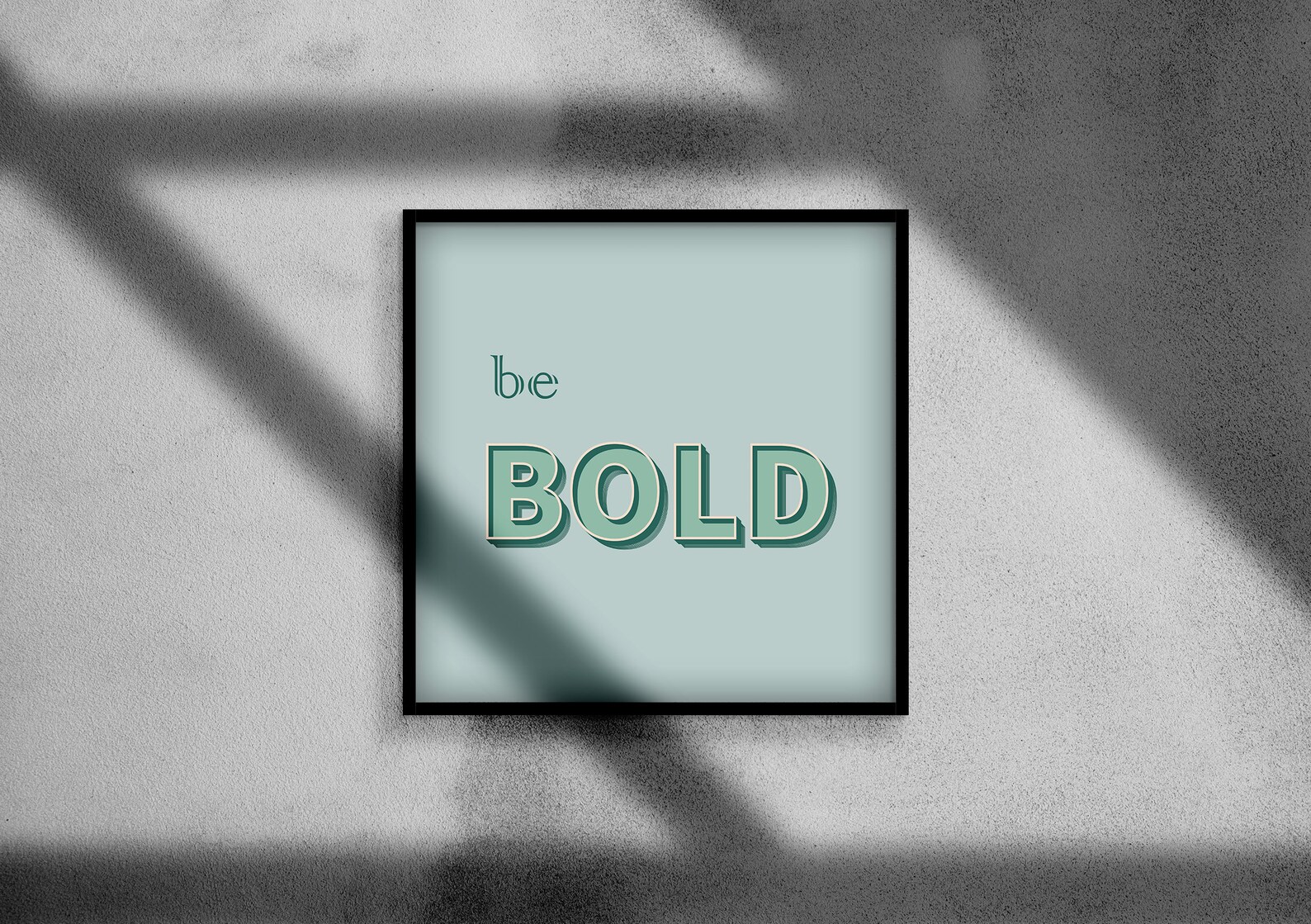 Be Bold Printable Wall Art Inspirational Wall Art Motto Wall - Etsy UK