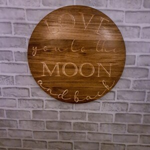 To the Moon and Back Wood Sign