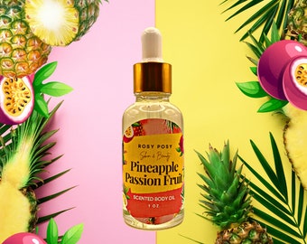 1 oz. Pineapple Passion Fruit Body Oil, Pineapple scent, Pineapple Passion Fruit, Tropical scent, Birthday gifts, Summer, Mother's Day gifts