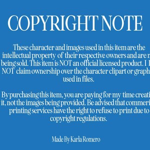 May include: A blue background with white text that reads "COPYRIGHT NOTE." The text below explains the item's copyright status, stating that the images are not being sold and are the intellectual property of their owners. The text also states that the buyer is paying for the creator's time.