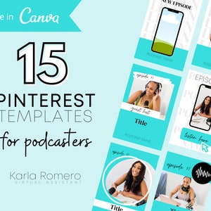 15 Canva Pinterest Templates, Podcaster, Pinterest Pin Templates, Pinterest Blogger Templates, Editable Pinterest Pins, Fully Customizable