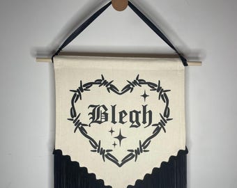 Blegh wall hanging
