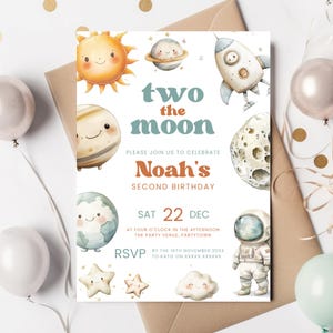 May include: A white invitation card with a blue and orange colour scheme. The card features a cartoon illustration of planets, stars, a rocket, and an astronaut. The text on the card reads "two the moon" and "Noah's Second Birthday". The date of the party is listed as "Sat 22 Dec".