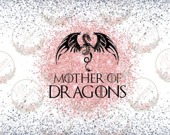 Mother of Dragons 20oz tumbler PNG wrap