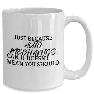 Auto Mechanic Mug, Mechanic Gift, Mechanic Dad Coffee Mug, Mechanic Mom