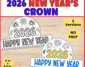 Happy New Year 2026 Crown Printable for Kids, New Year Party Hat Craft, Coloring Paper Crown Activity Preschool Kindergarten New Years Craft