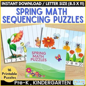 May include: Spring-themed math sequencing puzzles for Pre-K and Kindergarten. The image shows several puzzles with colorful illustrations of flowers, bees, and a dragonfly. The puzzles are designed for letter size (8.5 x 11) paper.