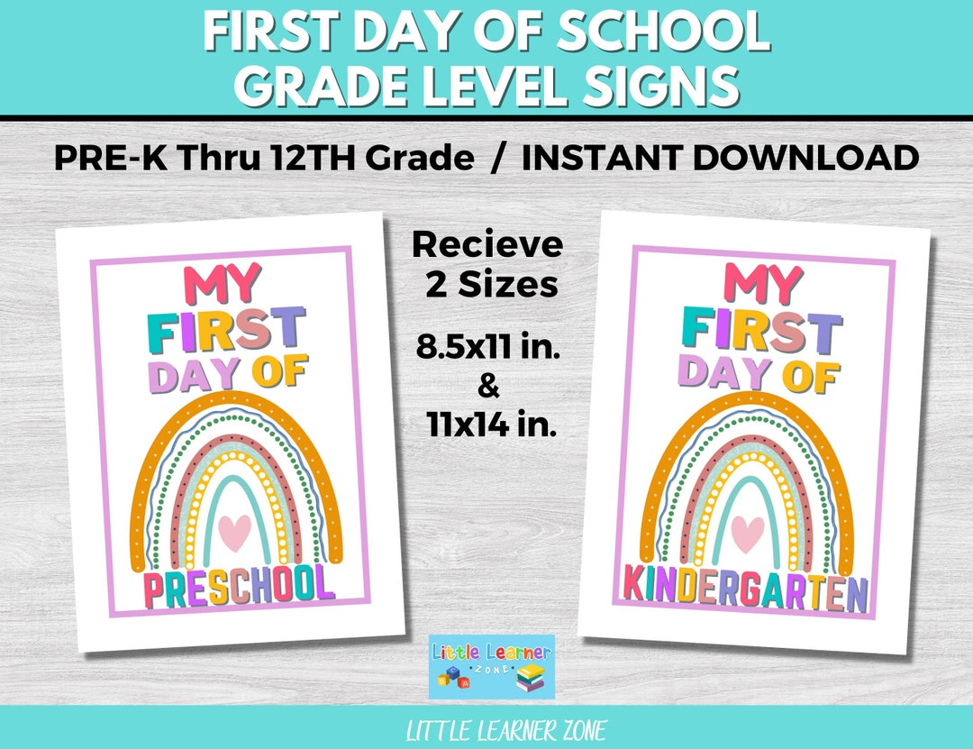First Day of School Sign, First Day of School Pictures, Grade Level ...