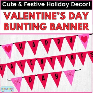 Happy Valentine's Day Banner Printable, Bulletin Board Classroom Decoration, Happy Valentines Day Bunting Door Decor, Valentine Party Sign