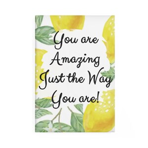 Bright Lemon Inspirational Button Magnet, Gifts for Friend, Office Decor, Positive Vibes, Motivational Decor, Lemon Kitchen Magnet