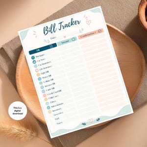 May include: A printable bill tracker sheet with a white background, pastel green and pink accents, and the text Bill Tracker. It features columns for Bill, Amount, and Confirmation #, with rows for various expenses like Mortgage and Groceries.