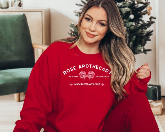 Rose Apothecary Sweatshirt, Schitt Creek Sweatshirt, Rosebud Sweatshirt, Moira Rose , Schitt Creek Gift, David Rose , Handcrafted with Care