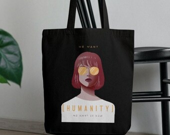 Humanity Organic Tote Bag-Statement-Cloth Bag-Carrying Bag-Bag-Woman-Black-Humanity-Organic Cotton Women Motivational Quote