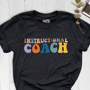 Instructional Coach Shirts for Women, Educational Coach Shirt, Instructional Coach Shirt, Special Education Shirt, Educational Coach Shirt