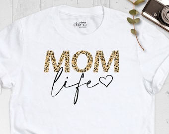 Leopard Mom Life Shirt, Cheetah Mama Shirt, Cute Mom Shirt, Mom Shirt, Gift for Mom, Mama Clothing, Mom Life T-Shirt, Leopard Mama T-Shirt
