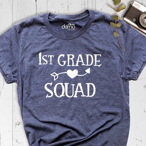 1st Grade Shirt, Team Teacher Shirt, First Grade Squad Shirt, First Day Of School Shirt, Hello School Shirt, Team 1st Grade Tee, Grade Tee
