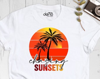 Chasing Sunsets Shirt, Summer Beach Shirt, Summer Camping Shirt, Retro Sunset Shirt, Sunset Lover Shirt, Vacation Shirt for Women