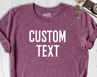 Front and Back Personalized Shirt, Front and Back Custom Shirt, Custom Photo Shirt, Make Your Own Shirt, Custom Design Tee, Add Your Text