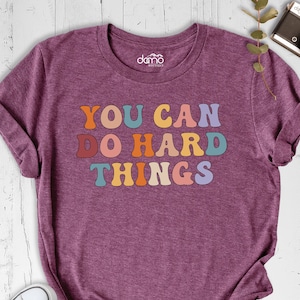 You Can Do Hard Things Shirt, Testing Day Shirt, Colorful You Can Do Hard Things Shirt, Special Education Shirt, Teach Love Inspire Shirt