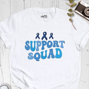 Support Squad Shirts ,Blue Ribbon Shirt, Awareness Shirt,  Support Team Shirt, Motivational Shirt, Support Squad Crew Shirt, Cancer Team Tee