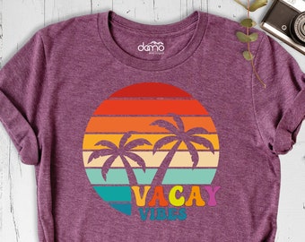 Vacay Vibes Shirt, Summer Vibes Shirt, Vacation Mode Shirt, Beach Shirt, Holiday Shirt, Travel Shirt, Palm Shirt, Vacation Time Shirt