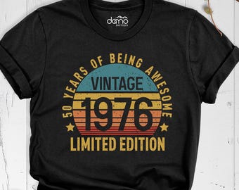 Limited Edition Birthday 1976 Shirt, 50th Birthday Tshirt, 50 Years Of Being Awesome Shirt, Vintage 1976 Shirt, 50th Birthday Party Shirt
