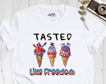 Tasted Like Freedom Shirt, Independence Day, 4th of July Shirt, American Patriotic Gift, Ice Creams Taste Like Freedom Shirt