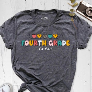 Fourth Grade Crew Shirt, Back to School Shirt, Fourth Grade Teacher Shirt, 4th Grade Shirts, Grade School Shirt, Fourth Grade Crew Shirt