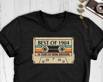 40th Birthday Shirt Gift, 1984 Cassette Shirt, Vintage 1984 Shirt, Best Of 1984 T-Shirt, 40 Years of Being Awesome, Hello Forty Shirt