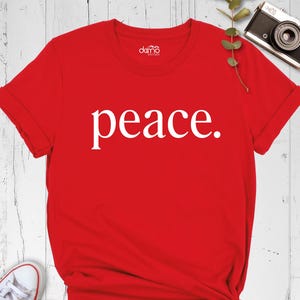 Peace Shirt No War Tshirt Kindness Shirt, Protest Shirt, Stop War Tee, Women Peace Shirt, World Peace Shirt, Activist Outfit, positive shirt