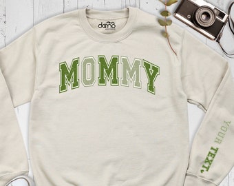 Mommy Sweatshirt, Mama Sweatshirt with Custom Your Text Sleeve, Mothers Day Hoodie, Personalized Mom Birthday Long Sleeve, Motherhood Shirt