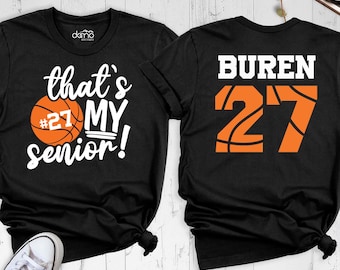 Senior Basketball Shirt Custom Basketball Team Tee, Basketball Mom Shirt, Basketball Name Number Tee, Basketball Day Tee, Basketball Fan Tee