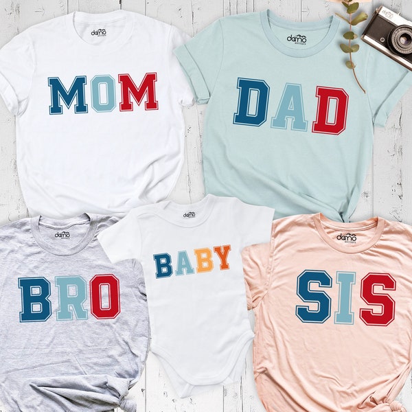 Mom Shirt, Mothers Day Shirt, Matching Family Shirts, Mommy Shirt, Bro Shirt, Sis Shirt, Fathers Day Shirt, Dad Shirt, Family Sibling Shirt