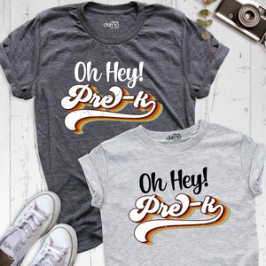 Oh Hey Pre-K Teacher Shirt, PreK Teacher Shirt, PreK T Shirt, Preschool Kids Shirt, PreK Shirt for Teacher Team, Teacher Team Pre-K Shirt