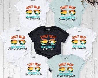 Family Vacay Matching Shirt, Most Likely To Shirt, Family Vacation Shirt, Family Travel Matching Shirt, Summer Vacation Tee, Cruise Shirts
