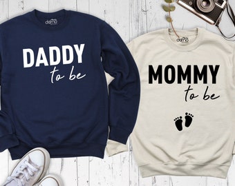 Mommy And Daddy To Be Shirts, Mommy To Be Shirt, Daddy To Be Shirt, Family Matching Hoodie, Mom and Dad Matching Sweatshirt, Mommy Daddy Tee