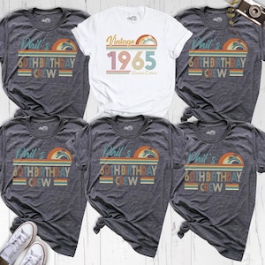 60th Birthday Crew Shirt 1965 Group Bday Tshirt, Custom Sixty Birthday Tee, Birthday Party Shirt, Birthday Squad Shirt, Birthday Grandma Tee