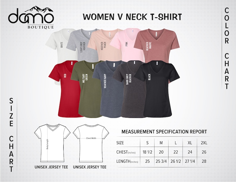 May include: A size chart for women's V-neck t-shirts with measurements in inches. The chart shows the chest and length measurements for sizes S, M, L, XL, and 2XL. The chart also shows the different colors available for the t-shirts, including white, red, military green, light grey heather, heather navy, heather peach, pink, dark grey heather, heather mauve, and black.