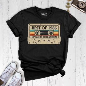 40th Birthday Shirt 1986 Cassette Tee, Vintage 1986 Shirt, Best Of 1986 T-Shirt, 40 Years of Being Awesome, Hello Forty Shirt image 10