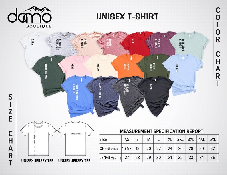 May include: Unisex t-shirt size chart with measurements in inches. The chart shows the chest and length measurements for sizes XS to 5XL. The chart is displayed on a white background with a variety of t-shirt colors shown above.