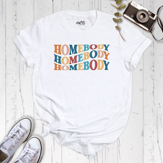 Homebody Shirt, Introvert Shirt, Sleep Shirt, Homebody Tee, Vintage shirt, Introverts Shirt, Stay at home, Cozy shirt, Work from home Shirt