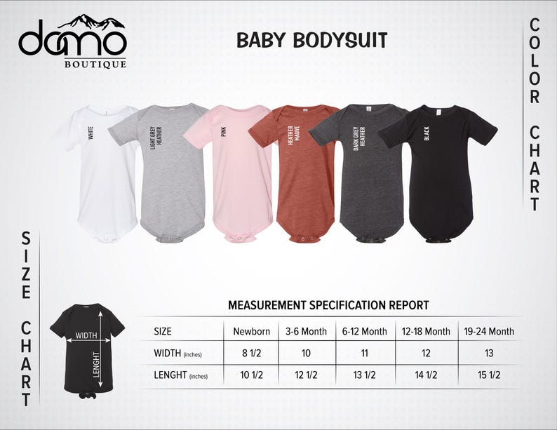 以下が含まれることがあります： Damo Boutiqueのベビー用ボディスーツのカラーチャート。白、ライトグレーヘザー、ピンク、ヘザーモーブ、ダークグレーヘザー、黒の半袖衣類6点。インチ単位の幅と長さが記載されたサイズ表が含まれています。