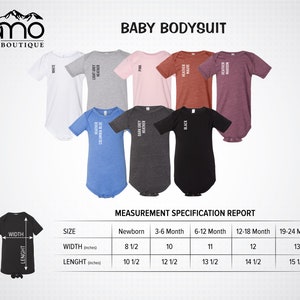 May include: Size chart for baby bodysuits in various colors, including white, light grey heather, pink, heather mauve, heather maroon, dark grey heather, and black. The chart shows the width and length measurements in inches for newborn, 3-6 months, 6-12 months, 12-18 months, and 19-24 months.