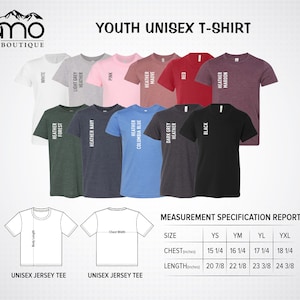 May include: Youth unisex t-shirt size chart with measurements in inches. The chart shows different colors of t-shirts, including white, light grey heather, pink, heather mauve, red, heather maroon, heather forest, heather navy, heather columbia blue, dark grey heather, and black.