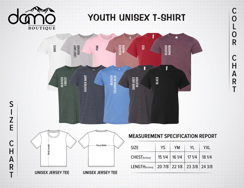 May include: Youth unisex t-shirt size chart with measurements in inches. The chart shows different colors of t-shirts, including white, light grey heather, pink, heather mauve, red, heather maroon, heather forest, heather navy, heather columbia blue, dark grey heather, and black.