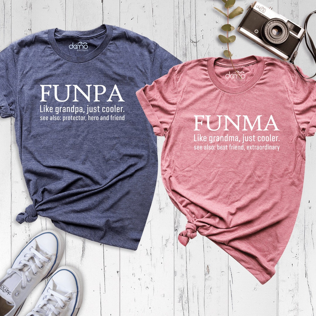 Funpa & Funma, Like Grandpa & Grandma, Just Cooler - Personalized Matching Couple T-Shirt - Gift For Couple, Husband Wife, Grandparents