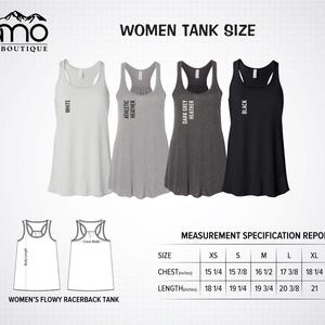 May include: Size chart for a women's flowy racerback tank top. The chart shows measurements in inches for chest and length in sizes XS, S, M, L, XL, and 2XL. The tank top is available in white, athletic heather, dark grey heather, and black.