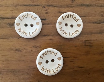 Ten Round Wooden Buttons - Knitted With Love - Size 15mm